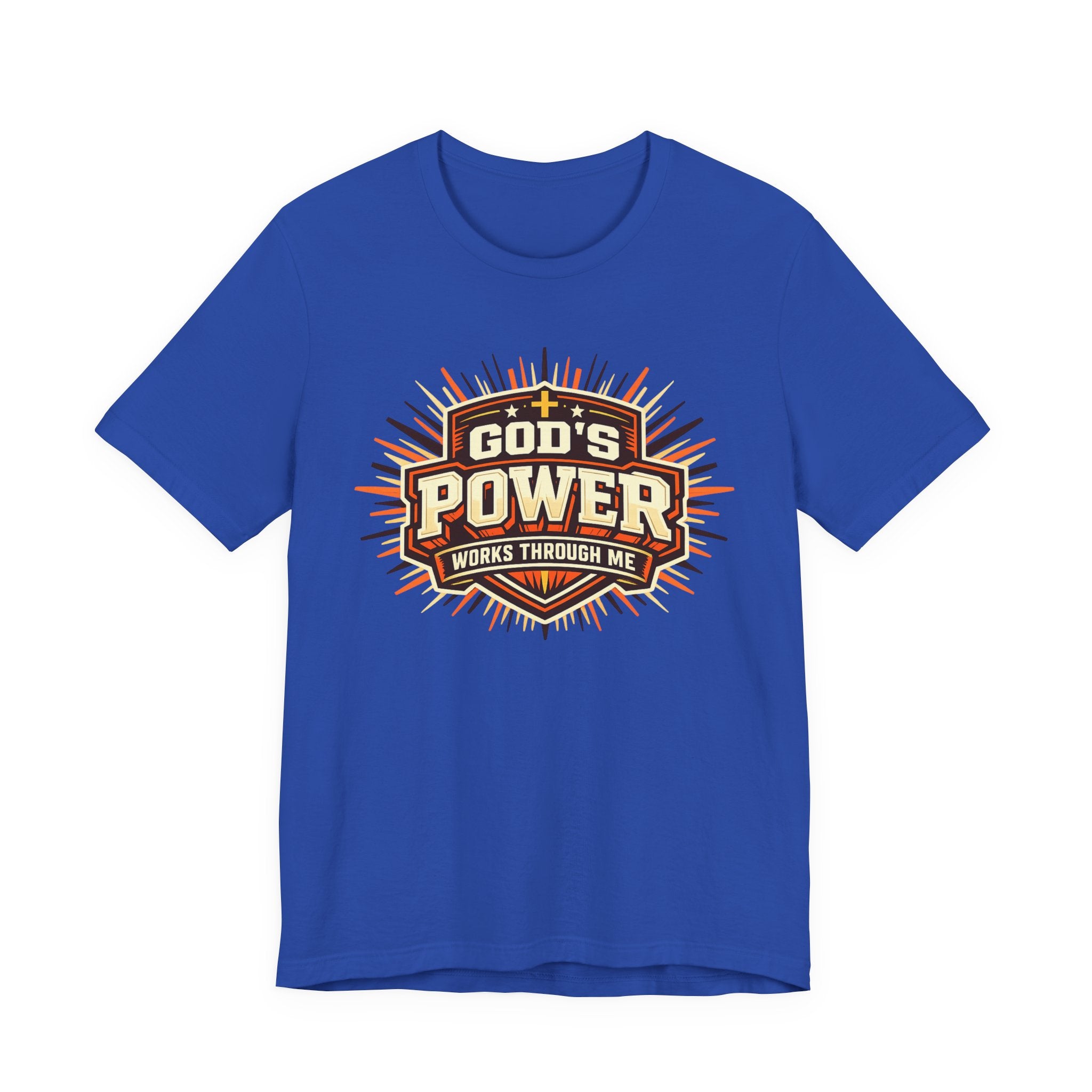 God's Power Works Through Me T-shirt