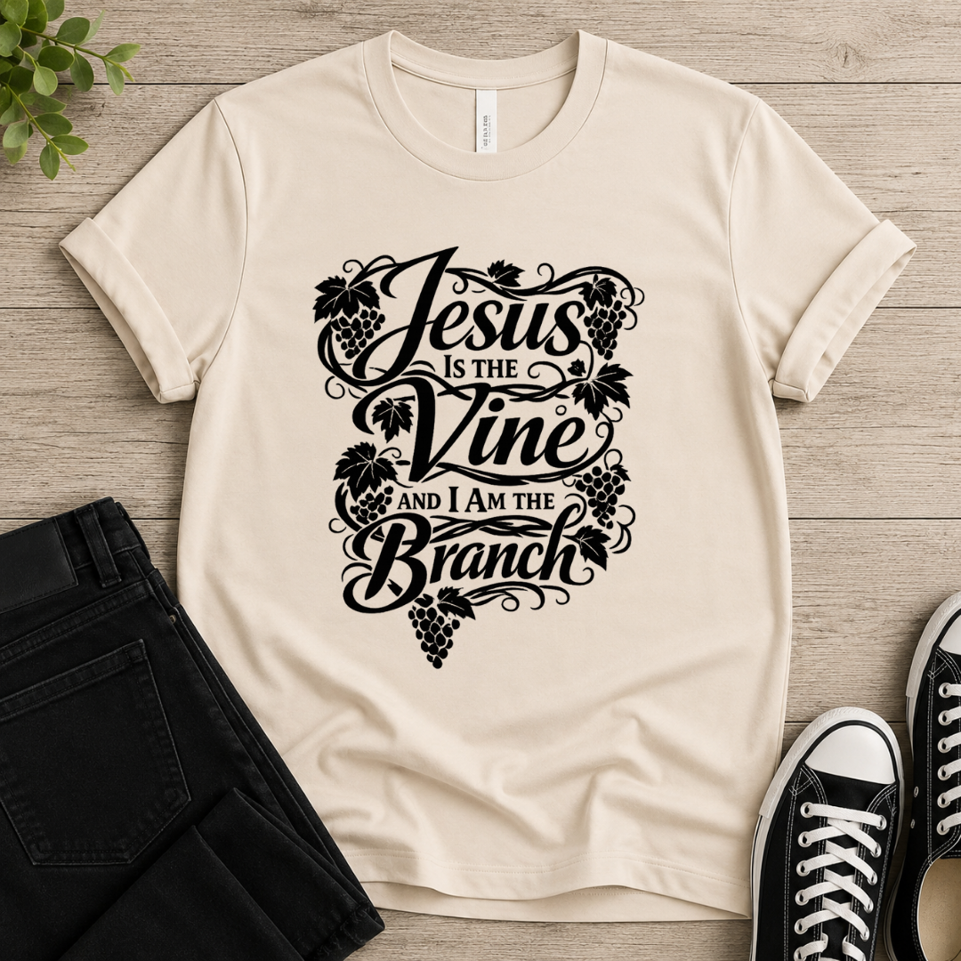 Jesus Is The Vine T-shirt