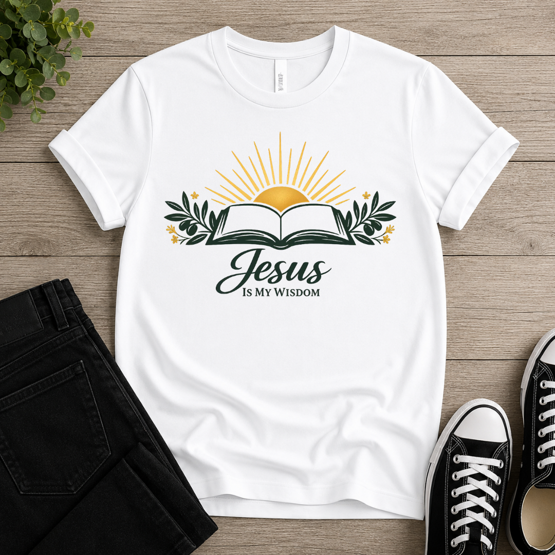 Jesus Is My Wisdom T-shirt