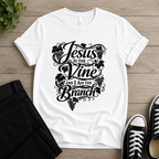 Jesus Is The Vine T-shirt