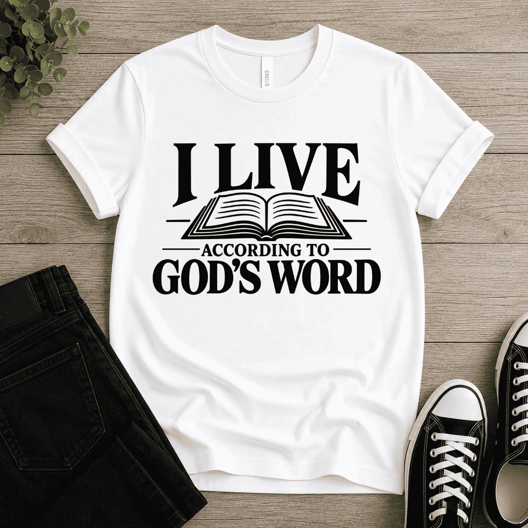 According To God's Word T-shirt