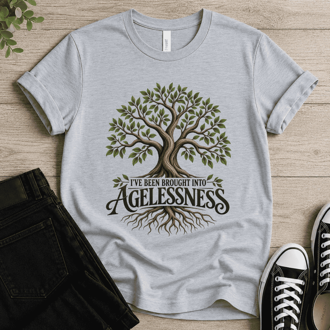 Agelessness T-shirt