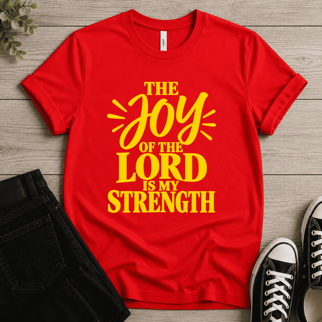 The Joy Of The Lord T-shirt
