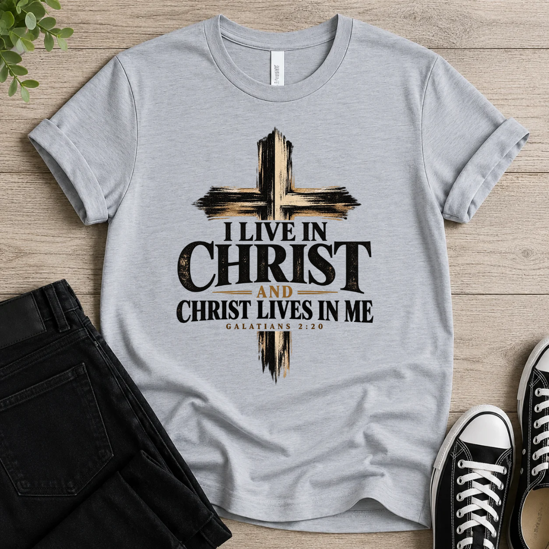 I Live in Christ and Christ in Me T-shirt