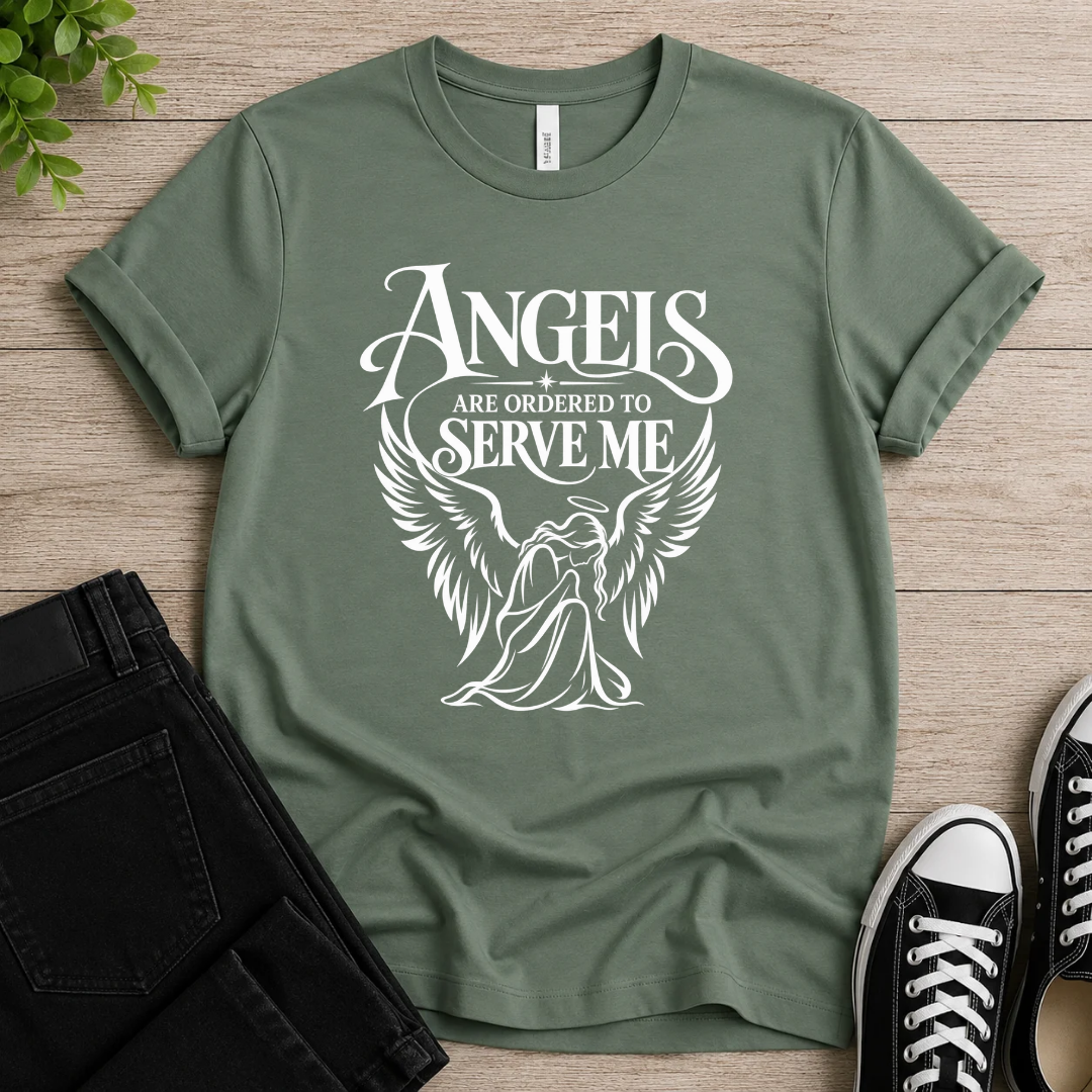 Angels Serve Me T-shirt