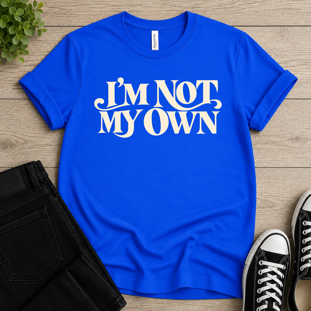 Not My Own T-shirt