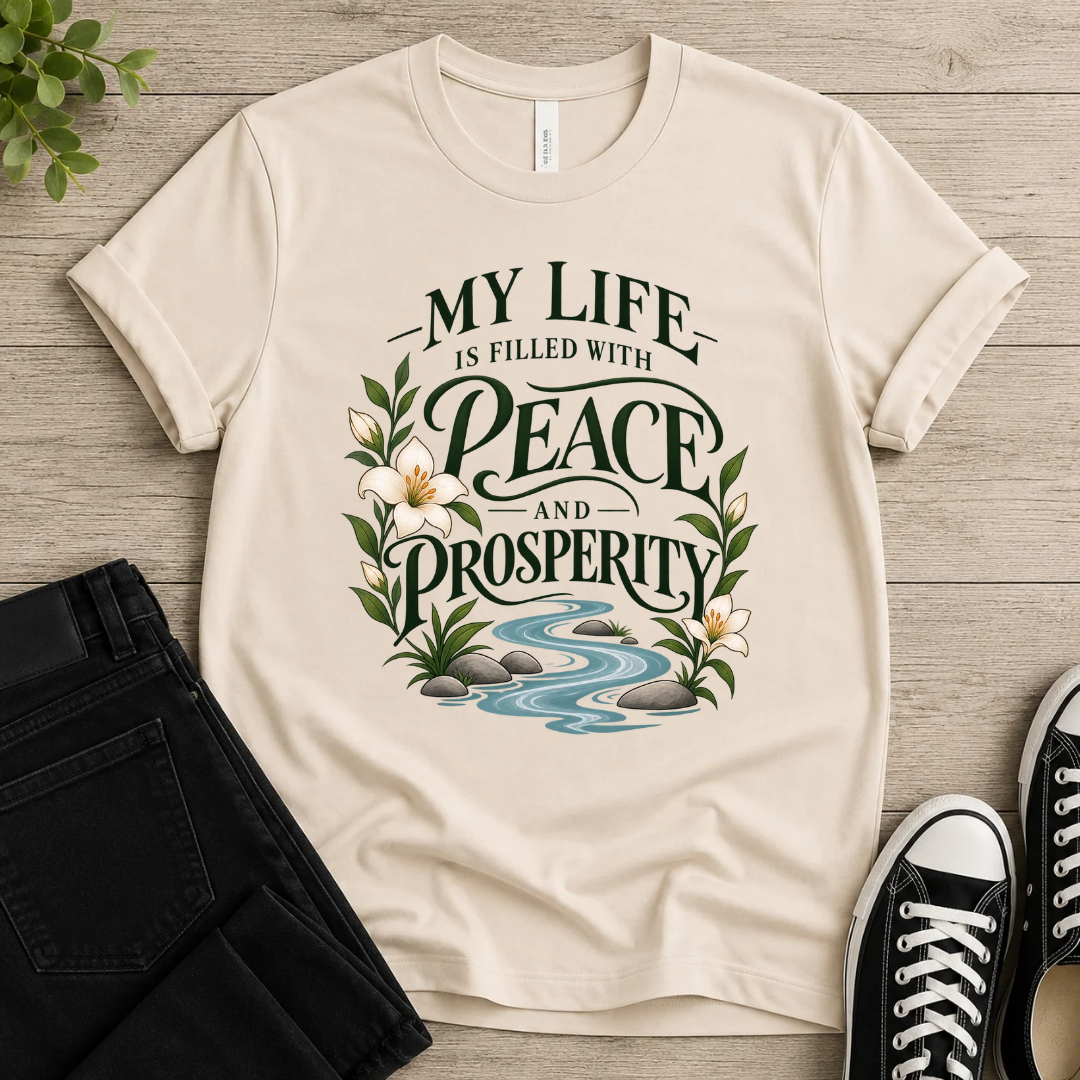 Peace And Prosperity T-shirt