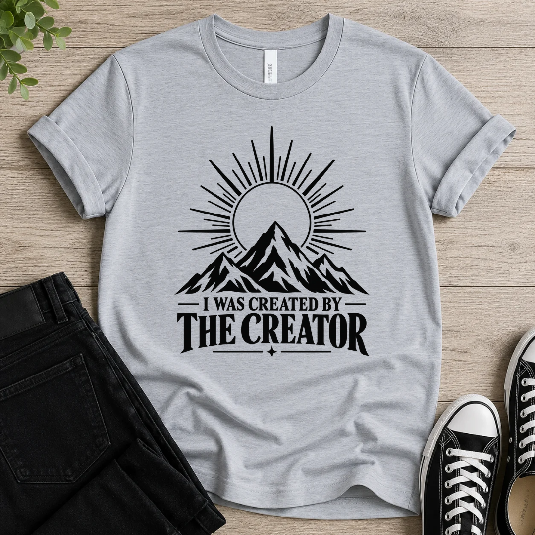 Created By the Creator T-shirt