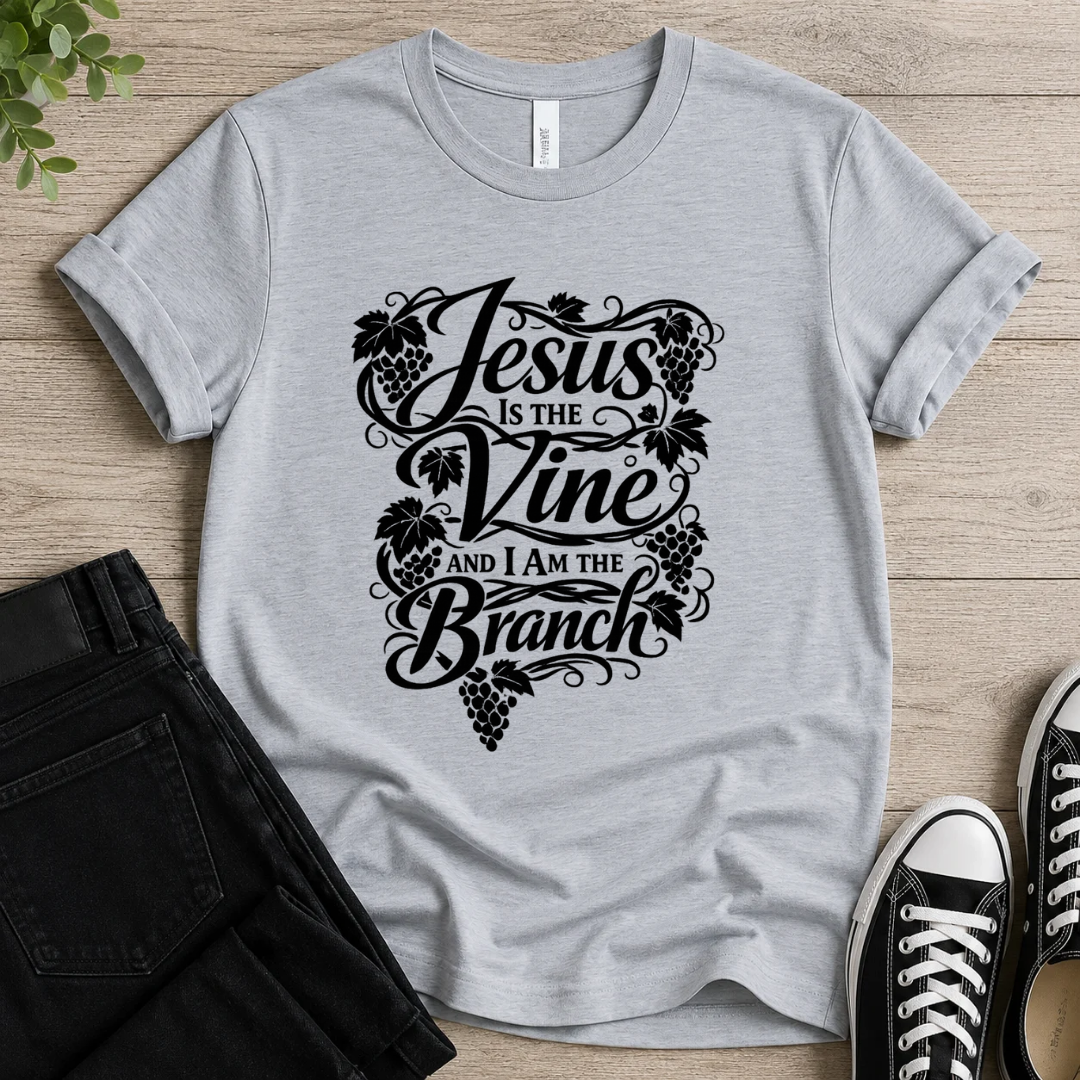 Jesus Is The Vine T-shirt