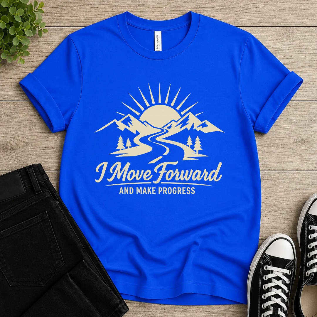 I Move Forward T-shirt