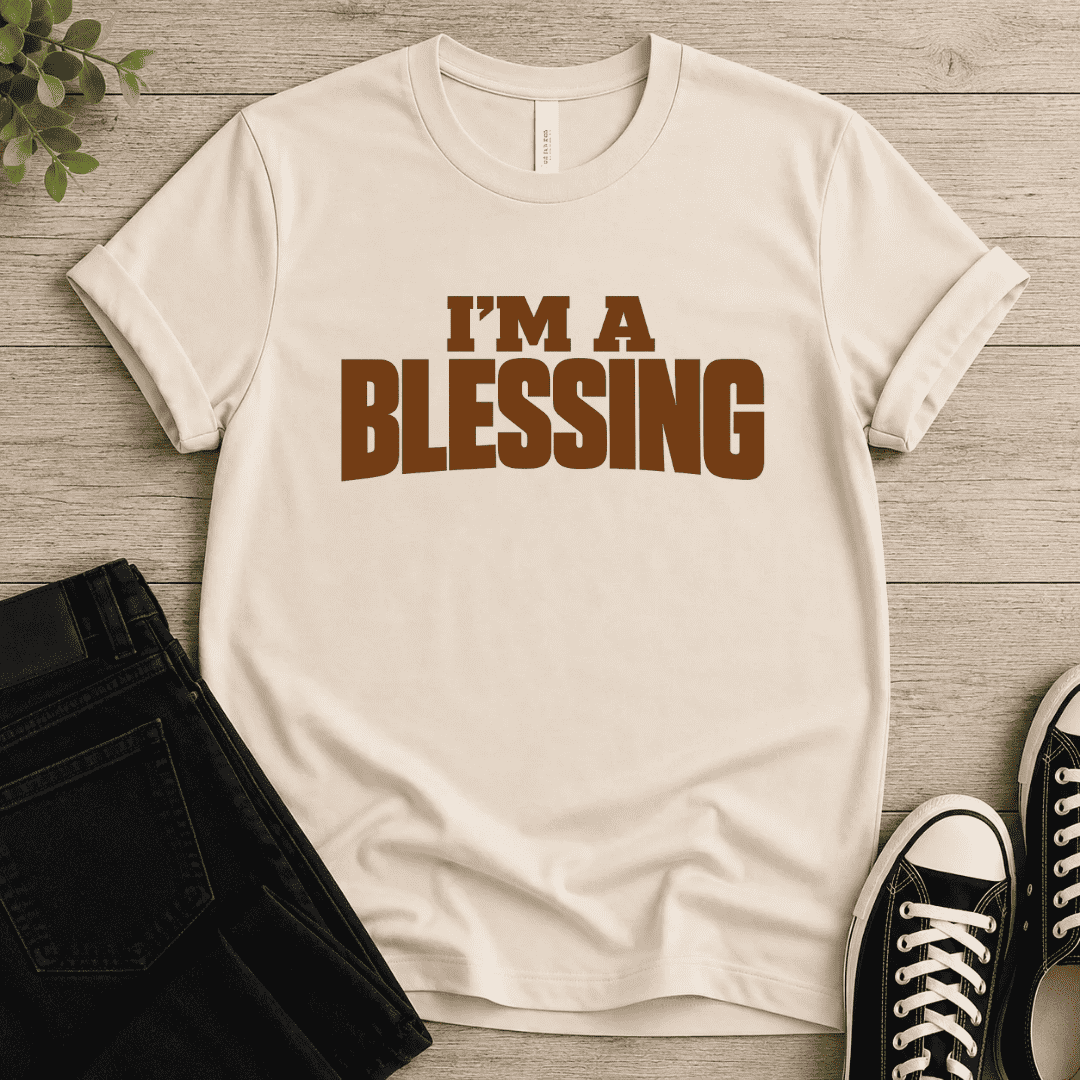 I'm A Blessings T-shirt