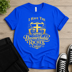 Unsearchable Riches T-shirt