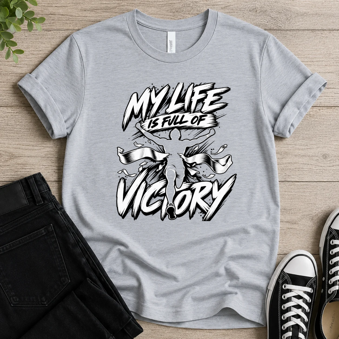 Full Of Victory T-shirt