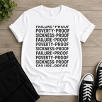 Sickness Proof T-shirt