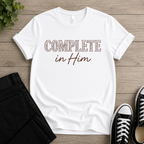 Complete ln Him T-shirt