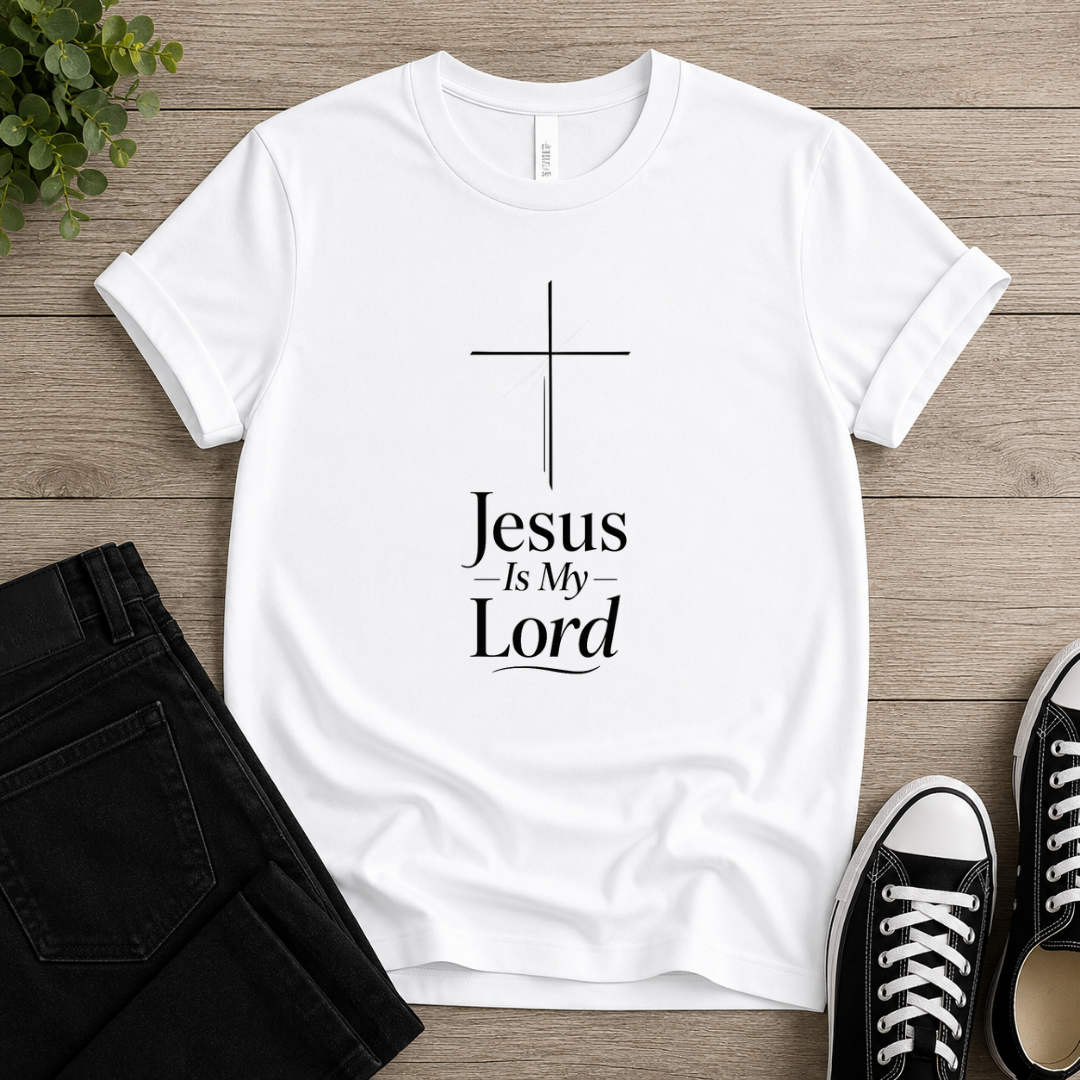 Jesus Is My Lord T-shirt
