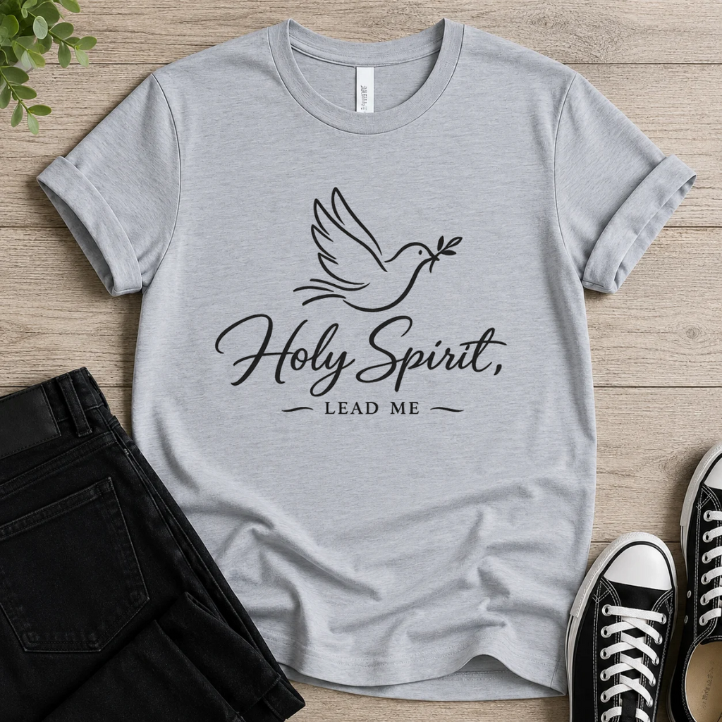 Holy Spirit Lead Me T-shirt