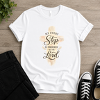 My Step Is Ordered T-shirt