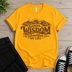 God's Wisdom Beautifies My Life T-shirt
