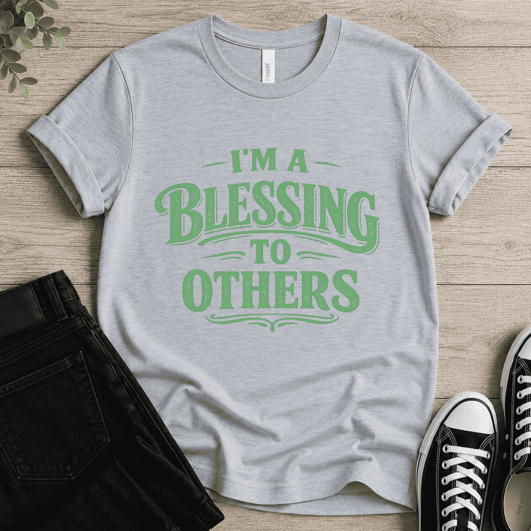 Blessing To Others T-shirt