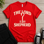The Lord Is My Shepherd T-shirt