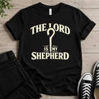 The Lord Is My Shepherd T-shirt