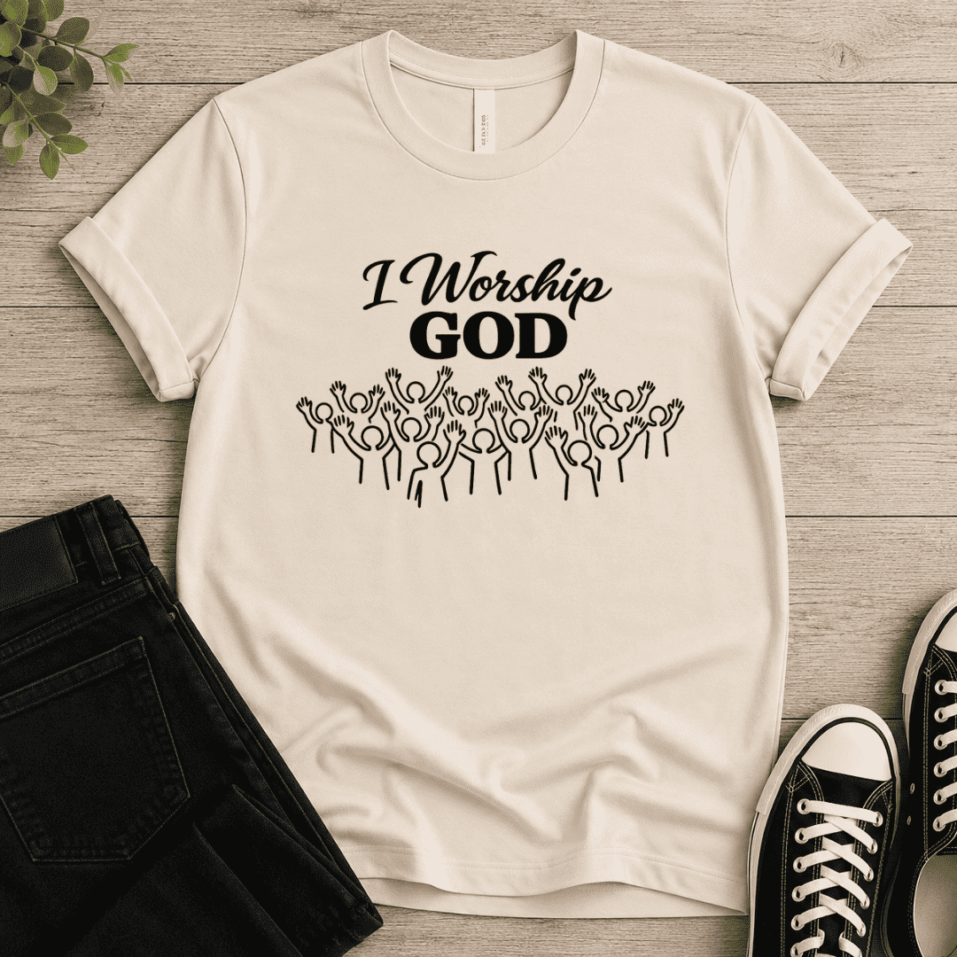 I Worship God T-shirt