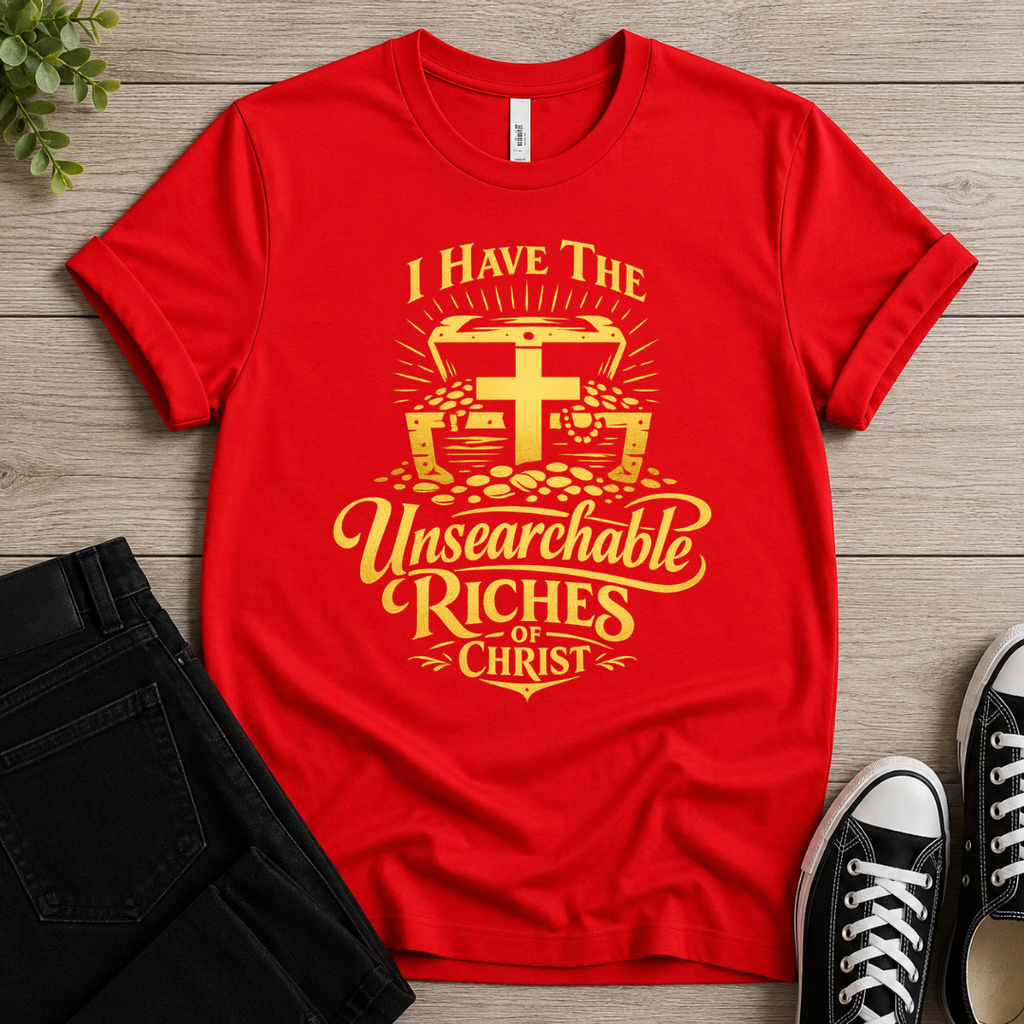 Unsearchable Riches T-shirt