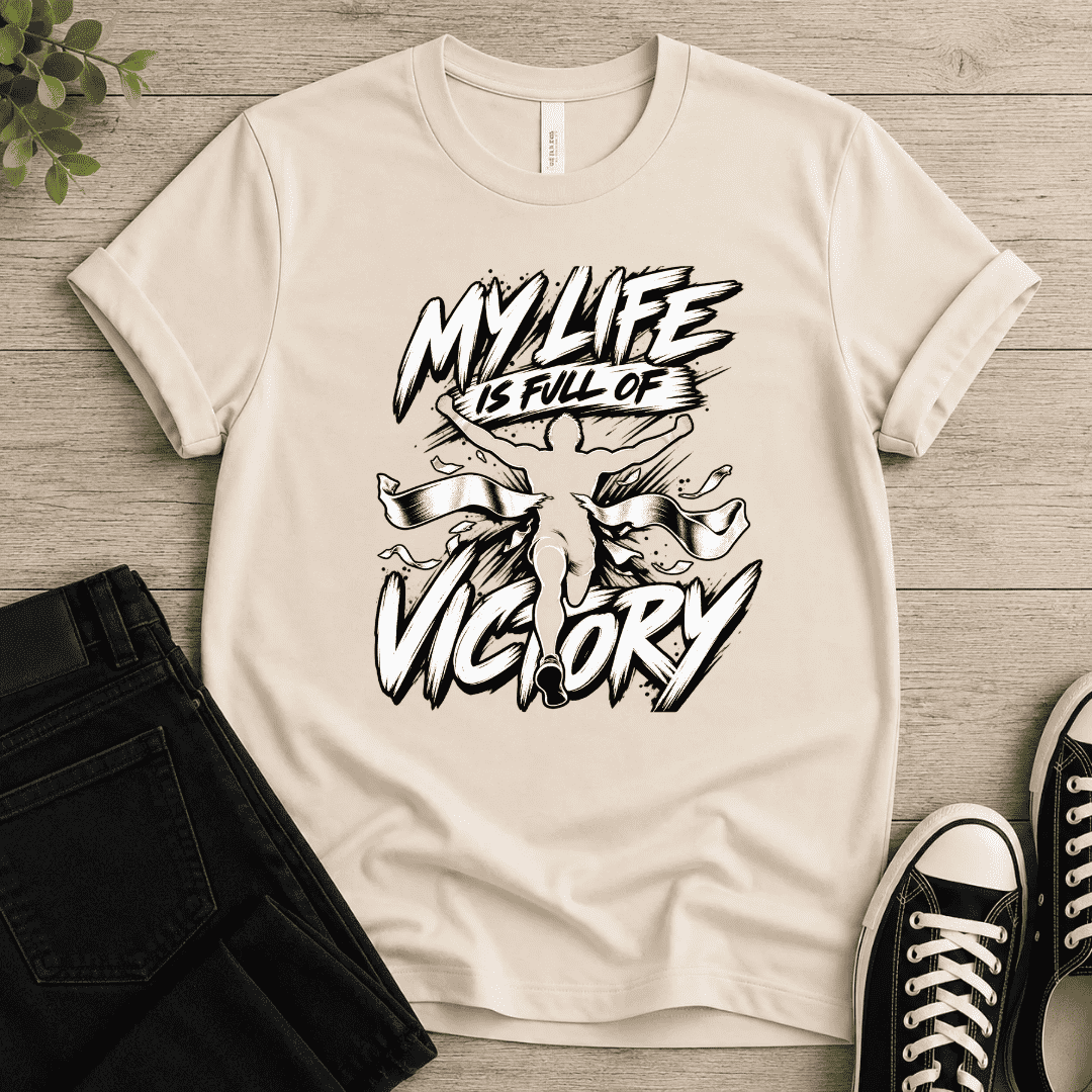 Full Of Victory T-shirt