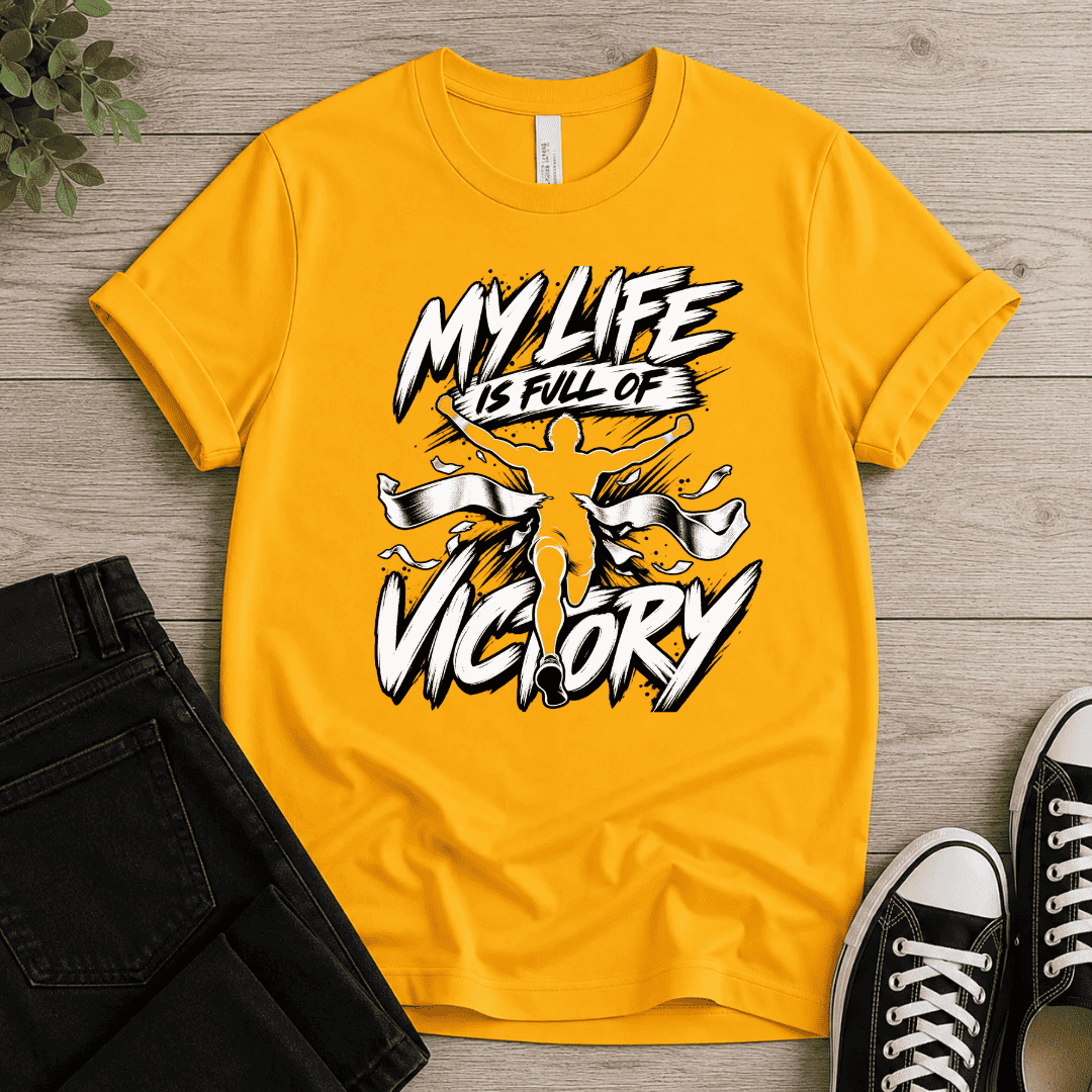 Full Of Victory T-shirt