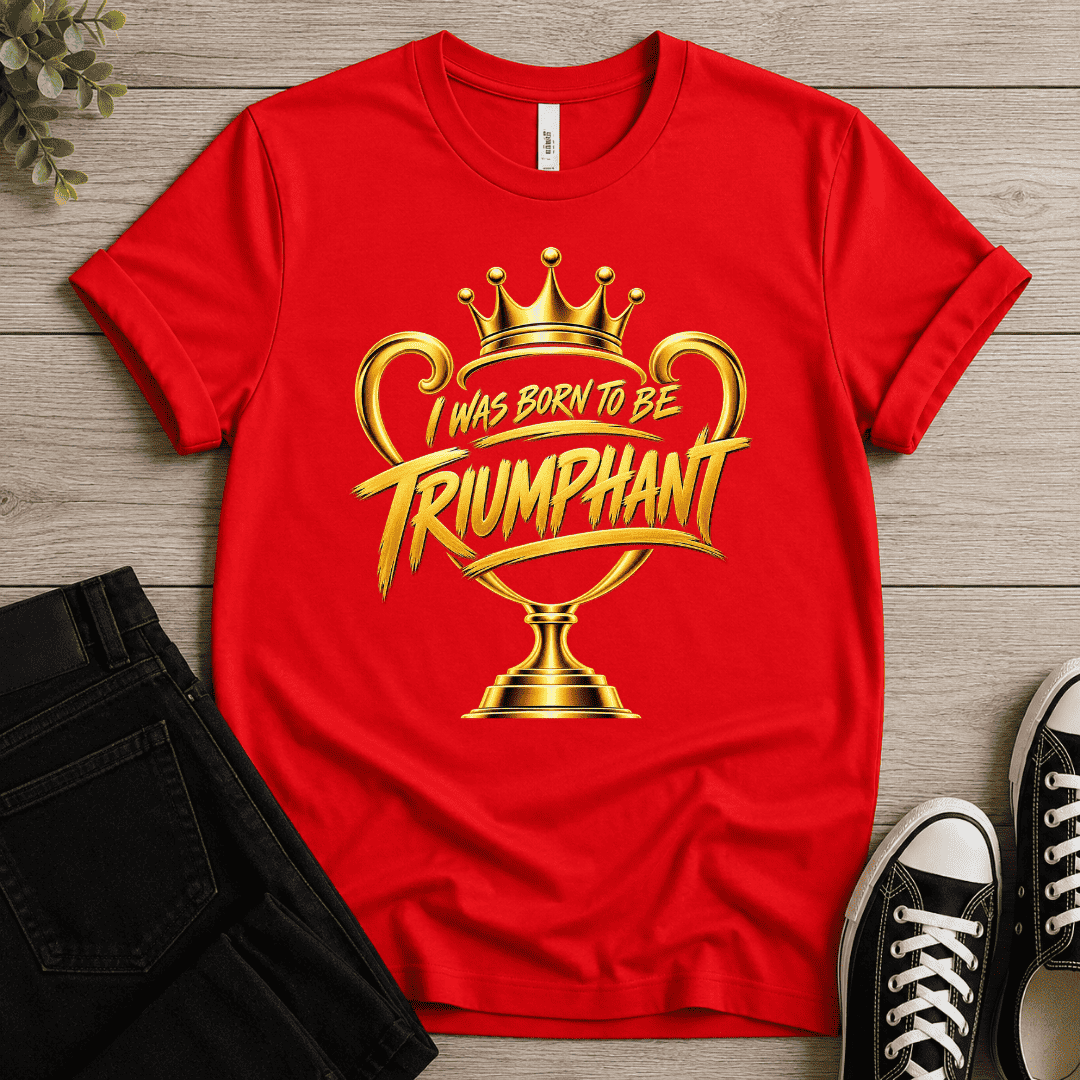 Triumphant T-shirt