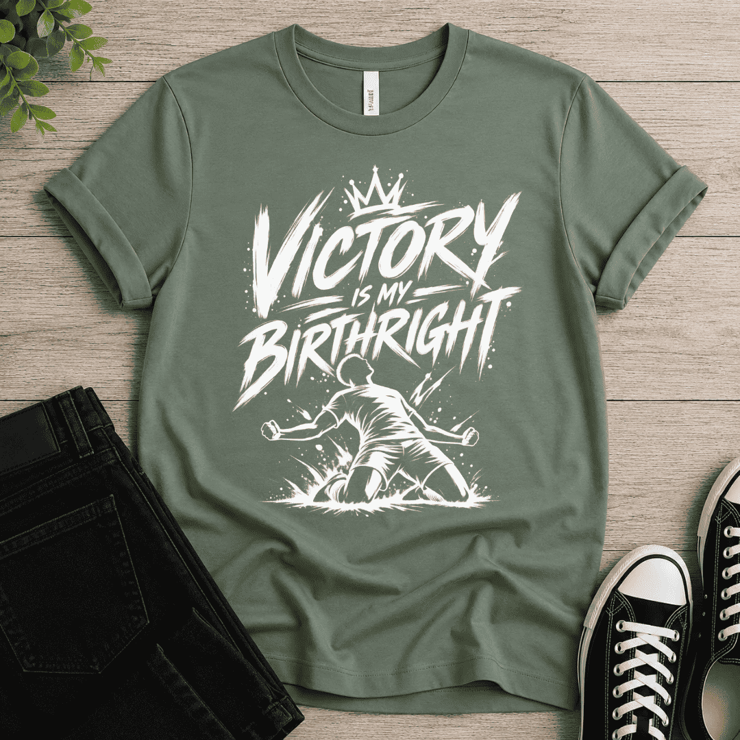 Victory Is My Birthright T-shirt