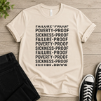 Sickness Proof T-shirt