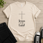 Jesus Is My Lord T-shirt