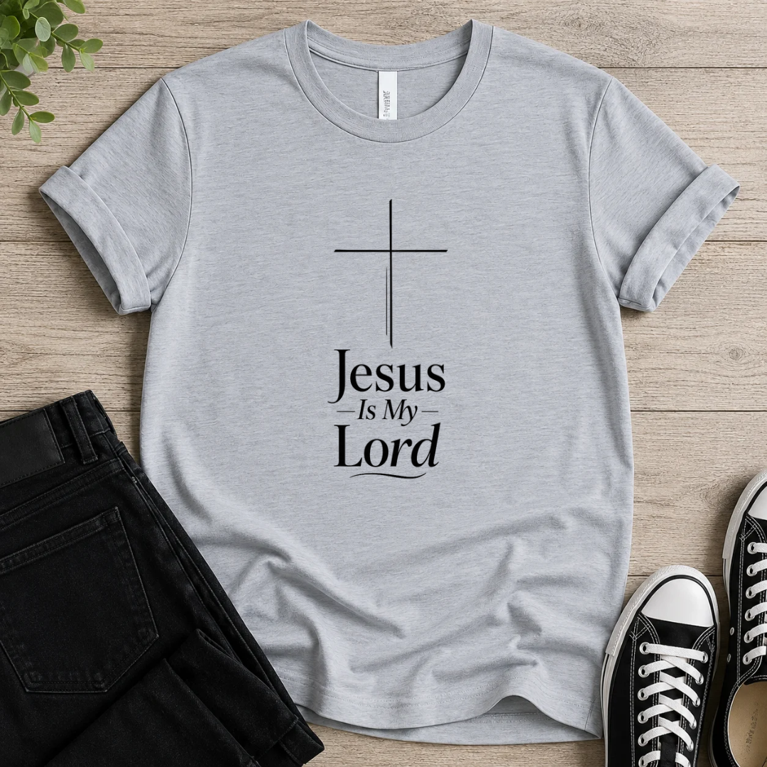 Jesus Is My Lord T-shirt