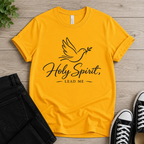 Holy Spirit Lead Me T-shirt