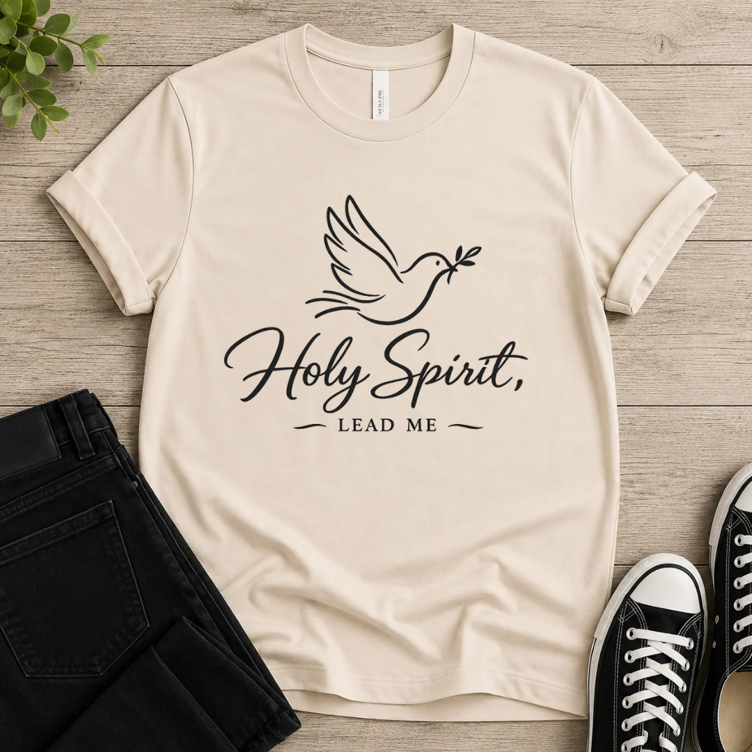 Holy Spirit Lead Me T-shirt