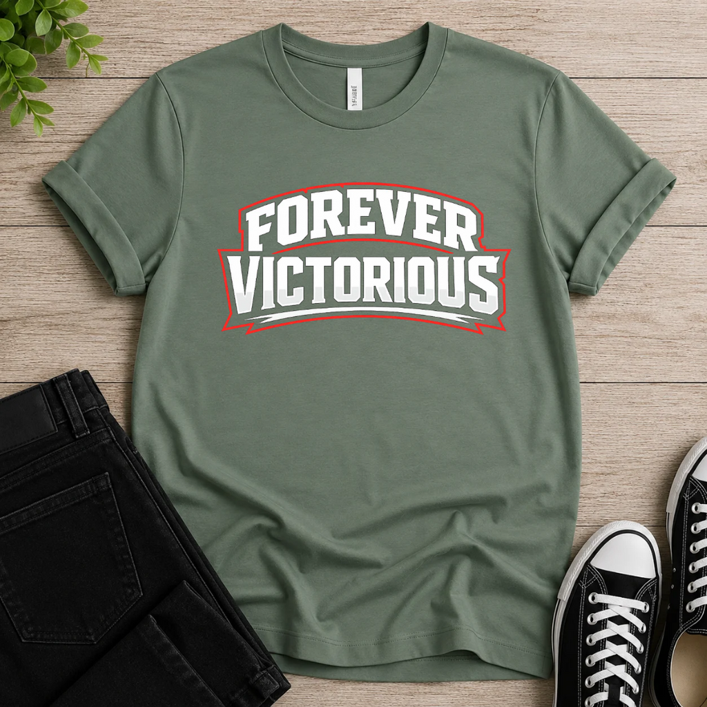 Forever Victorious T-shirt