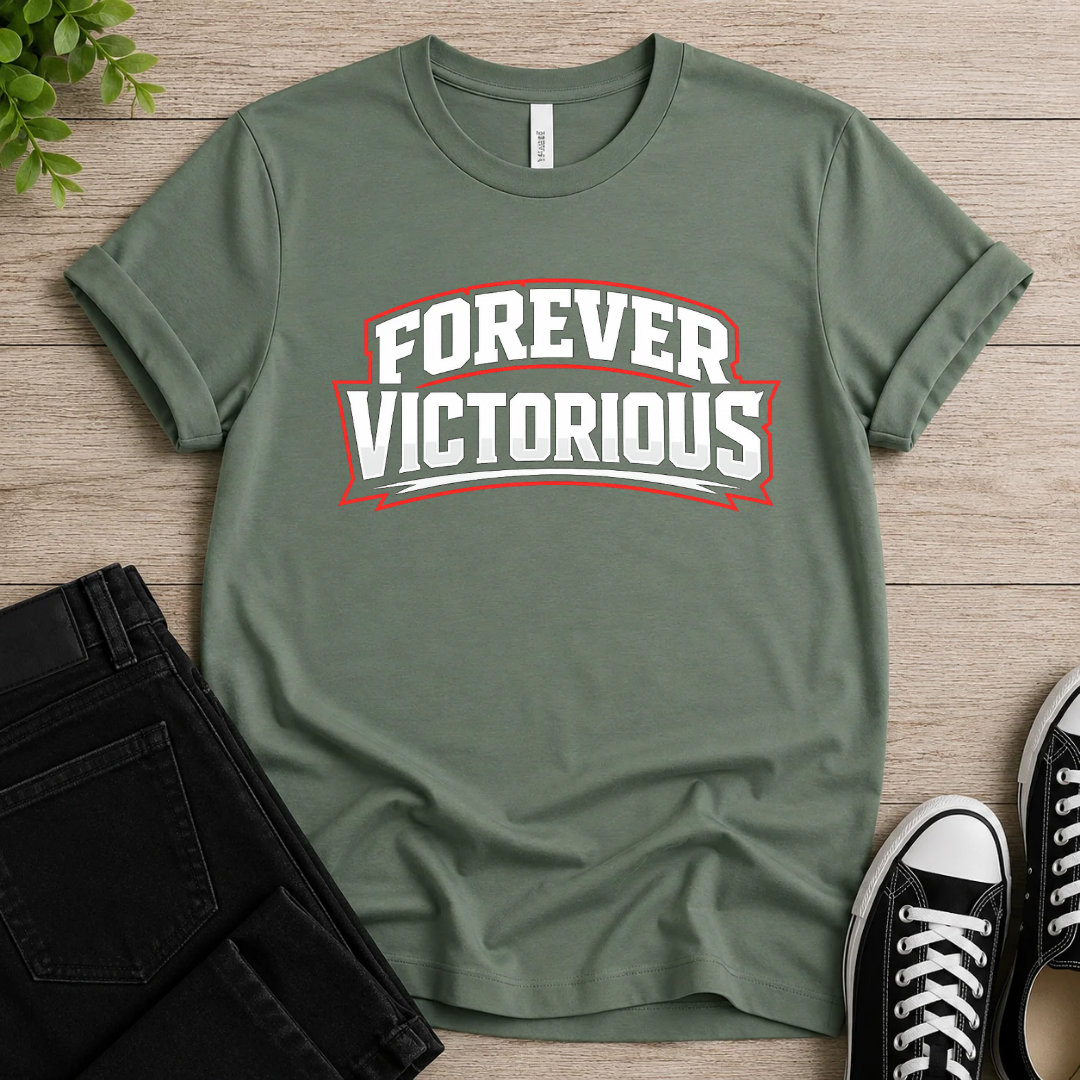 Forever Victorious T-shirt