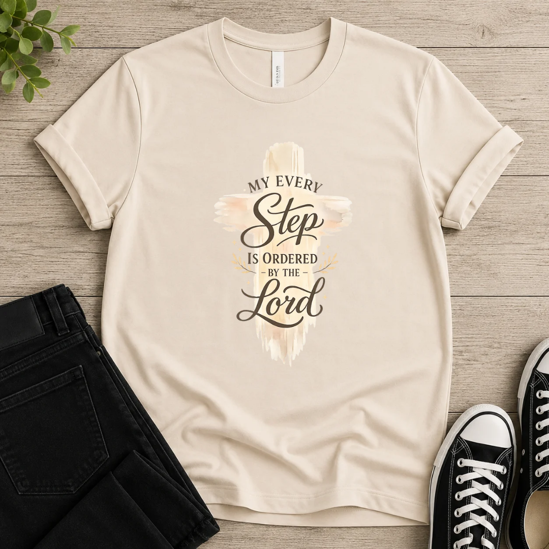 My Step Is Ordered T-shirt