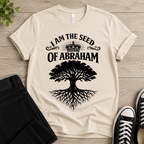 I Am The Seed Of Abraham T-shirt