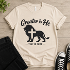 Greater Is He That is In Me T-shirt