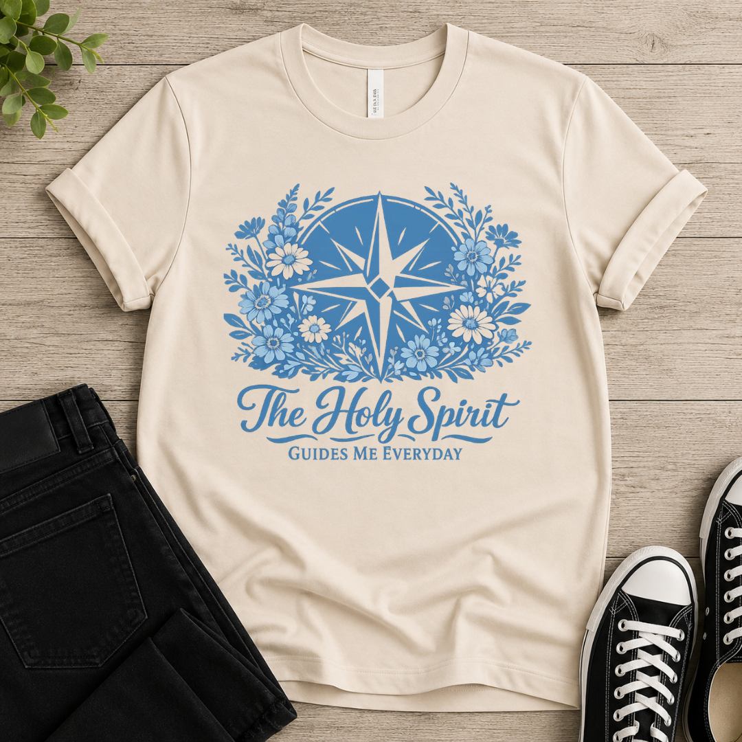 The Holy Spirit Guides Me Everyday T-shirt