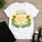 They see God's Love T-shirt