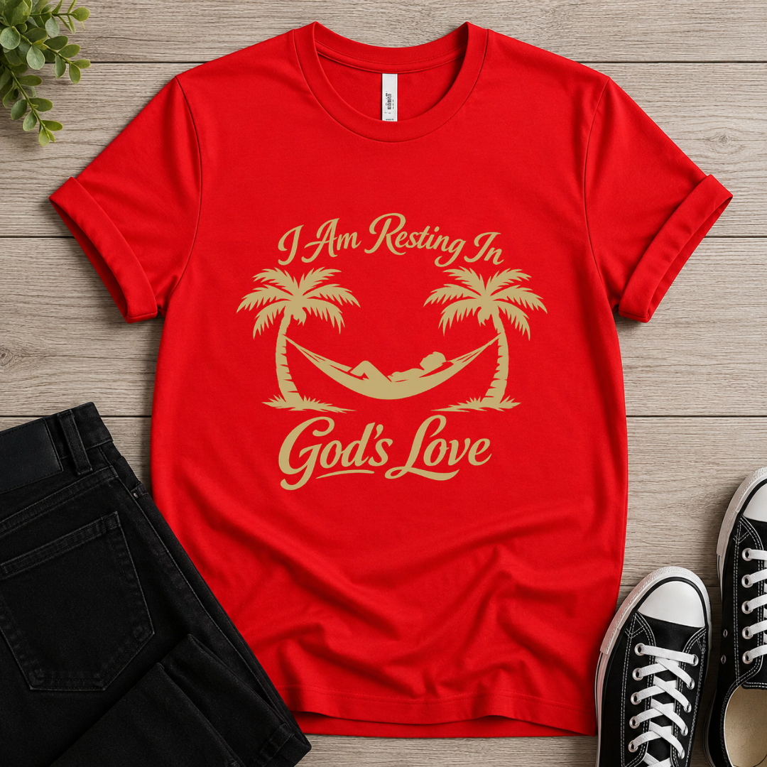 Resting In God's Love T-shirt