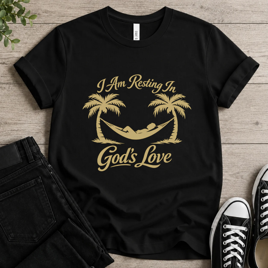 Resting In God's Love T-shirt